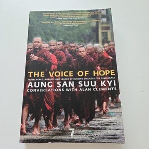 The Voice of Hope Aung Sang Suu Kyi by Alan Clements Trade PB 2008 Burma History
